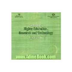 A national report of higher education research and technology in iran (2010 -11)