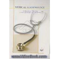 Medical Terminology: a text book: for the use of anesthesia students