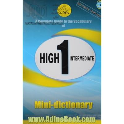 mini dictionary : high intermediate (دوره 3 جلدی)