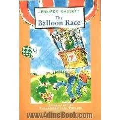 مسابقه بالون = The balloon race