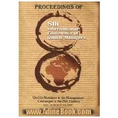 Proceedings of 8th international conference of quality managers