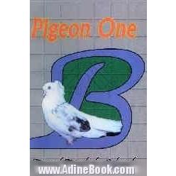 Pigeon One