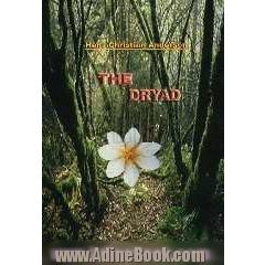 The dryad