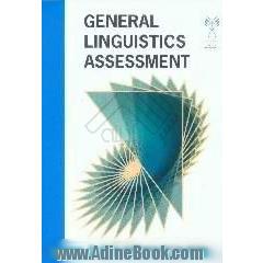 General linguistics assessment