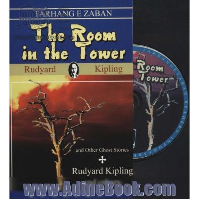 اتاقی در برج (THE ROOM IN THE TOWER)،المنتری 2،همراه با سی دی صوتی (تک زبانه)