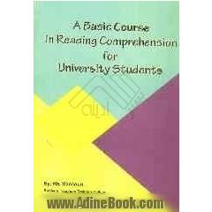 A basic course: in reading comprehention for university students