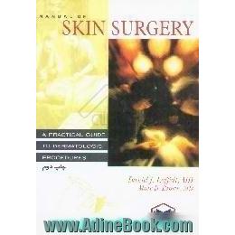 Manual of skin surgery