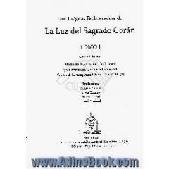 Una exegesis esclarecedora de la luz del sagrado coran