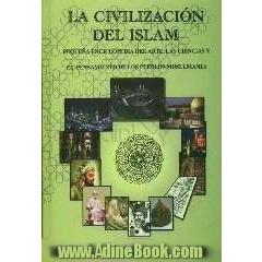 La civilizacion del Islam