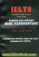 IELTS: international English language testing system: reading and writing real examination