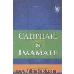 Caliphate & imamate