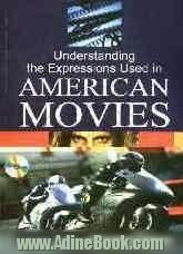 Understanding the expressions used in American movies