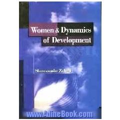 Women and dynamics of development