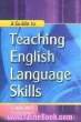 A guide to teaching English language skills