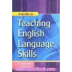 A guide to teaching English language skills