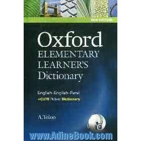 Oxford elementary learner's dictionary English - English - Farsi plus cute picture dictionary