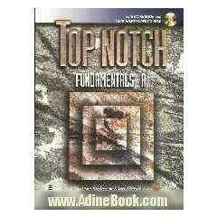 Top notch: English for today's word: fundamentals A with workbook