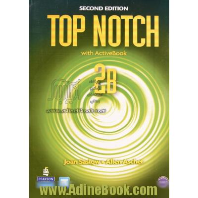 Top notch: English for today's world 2B: with workbook