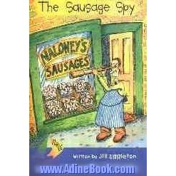 The Sausage spy