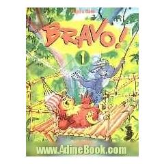 Bravo! 1: pupil's book