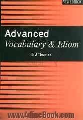 Advanced vocabulary & idiom