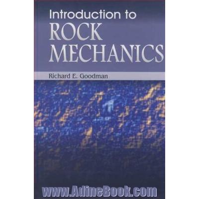 INTRODUCTION TO ROCK MECHANICS