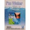 من آبم = I'm water