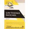 کلیدهای فشار ضعیف = Low voltage switches